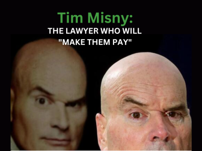 Tim Misny: The Lawyer Who Will Make Them Pay